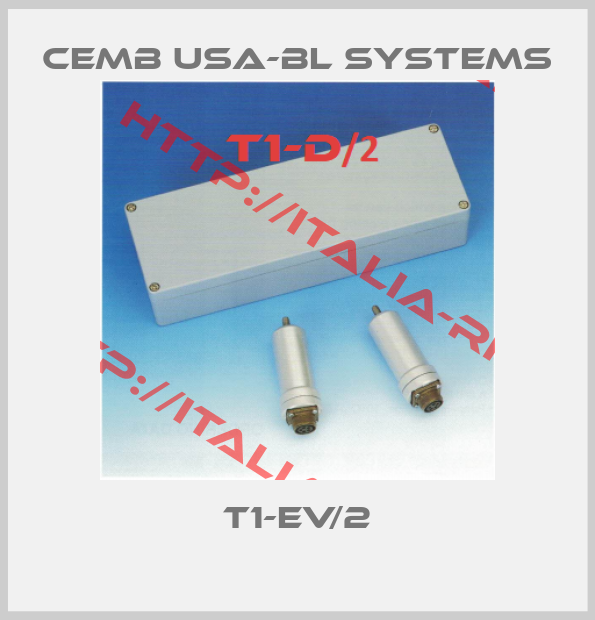 CEMB USA-BL SYSTEMS-T1-EV/2