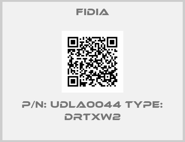 Fidia-P/N: UDLA0044 Type: DRTXW2
