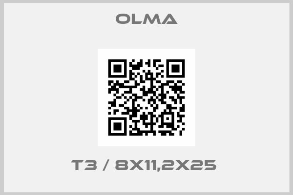 Olma-T3 / 8x11,2x25 