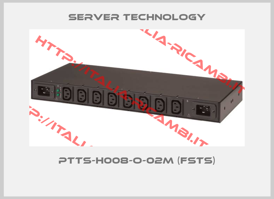 Server Technology-PTTS-H008-O-02M (FSTS) 