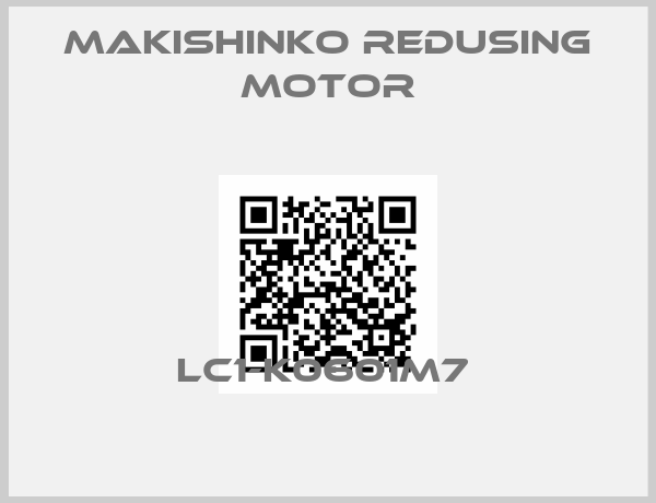 MAKISHINKO REDUSING MOTOR-LC1-K0601M7 
