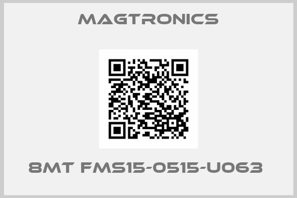 Magtronics-8MT FMS15-0515-U063 