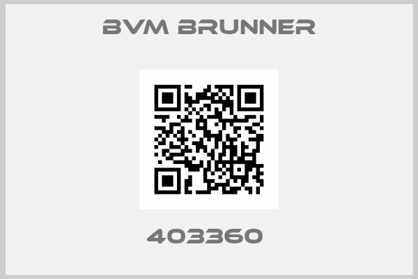 BVM Brunner-403360 