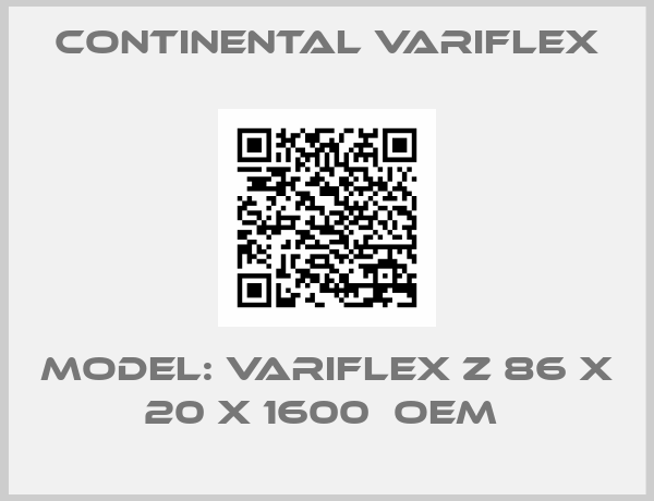 Continental Variflex-Model: Variflex Z 86 x 20 x 1600  OEM 