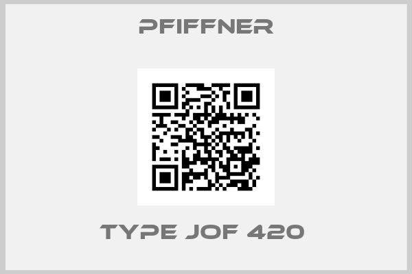 pfiffner-TYPE JOF 420 