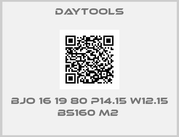 DayTOOLs-BJO 16 19 80 P14.15 W12.15 BS160 M2 