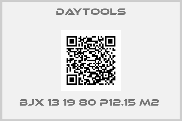 DayTOOLs-BJX 13 19 80 P12.15 M2 
