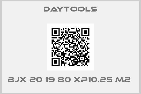 DayTOOLs- BJX 20 19 80 XP10.25 M2 
