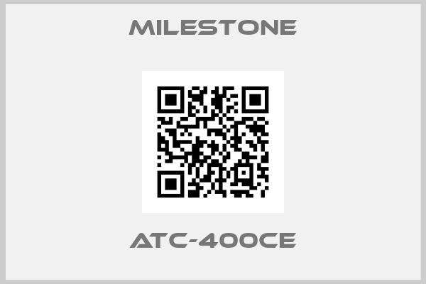 Milestone-ATC-400CE