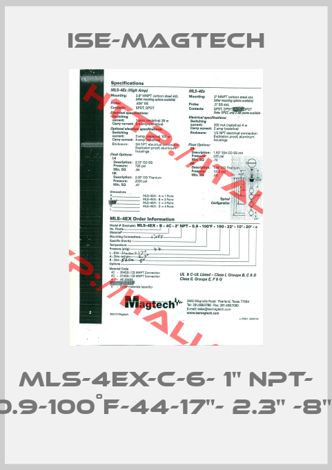 ISE-MAGTECH-MLS-4EX-C-6- 1" NPT- 0.9-100˚F-44-17"- 2.3" -8" 