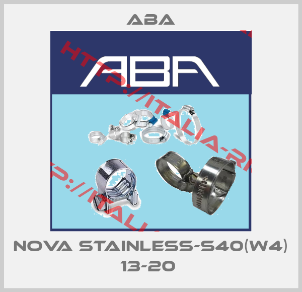 ABA-Nova Stainless-S40(W4) 13-20 