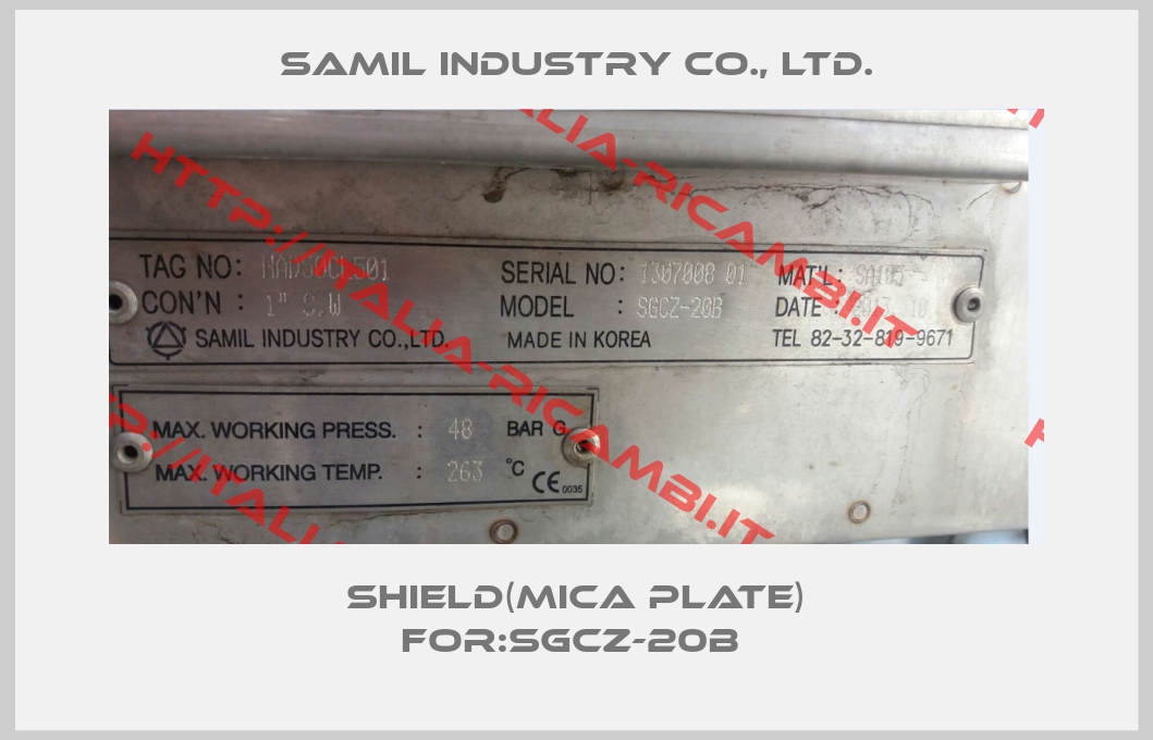 SAMIL INDUSTRY CO., LTD.-Shield(Mica Plate) For:SGCZ-20B 