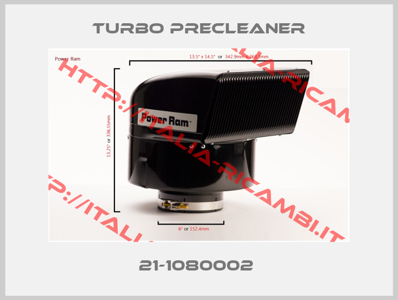 Turbo Precleaner-21-1080002 