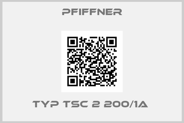 pfiffner-Typ TSC 2 200/1A 