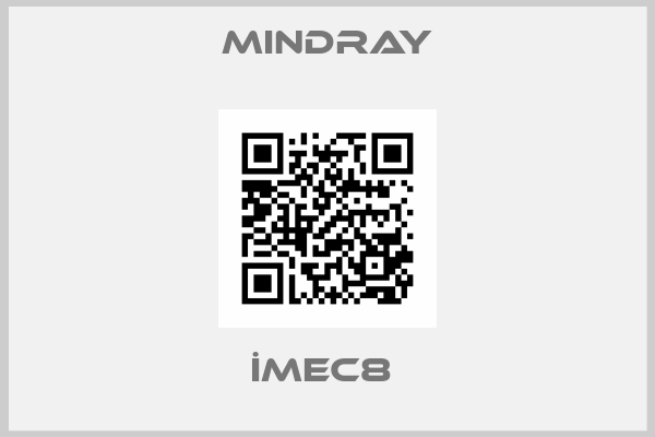 Mindray-İMEC8 