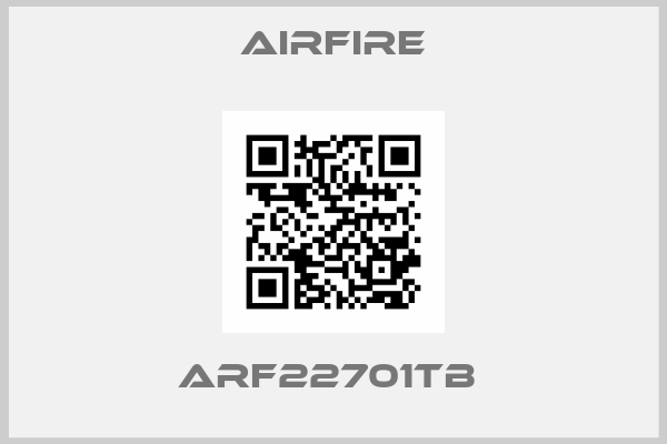 Airfire-ARF22701TB 