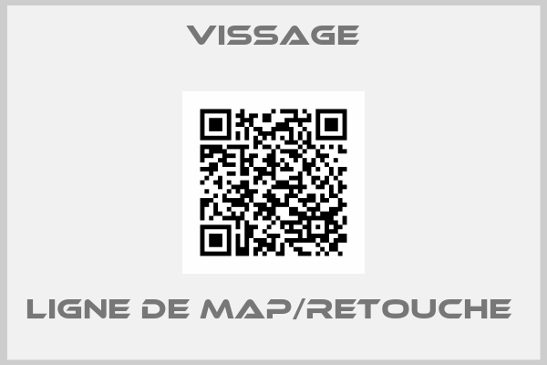 Vissage-LIGNE DE MAP/RETOUCHE 