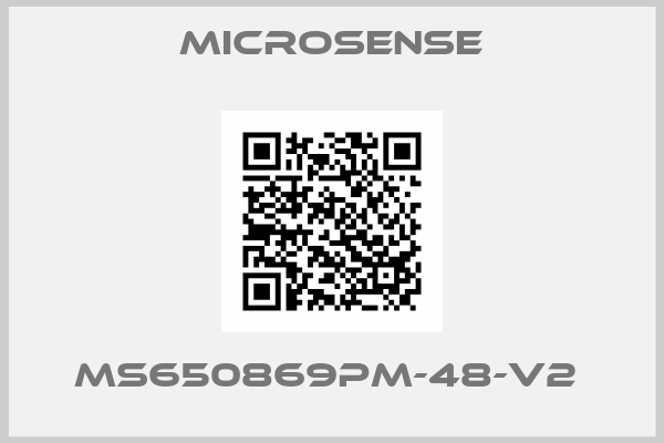 MICROSENSE-MS650869PM-48-V2 