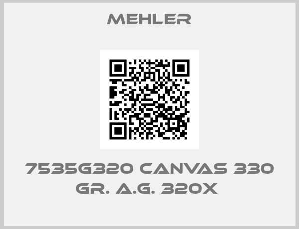 Mehler-7535G320 CANVAS 330 GR. A.G. 320X 