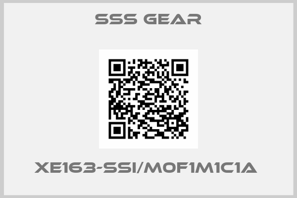 Sss Gear-XE163-SSI/M0F1M1C1A 