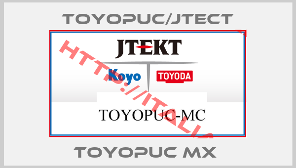 Toyopuc/Jtect-TOYOPUC MX 