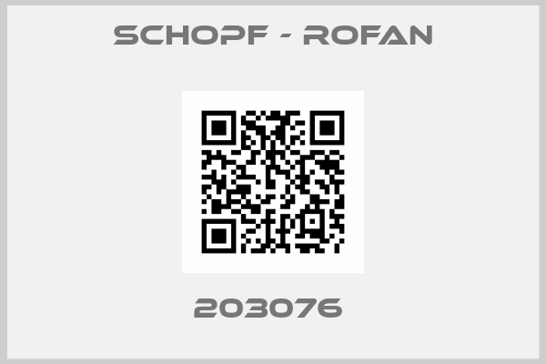 SCHOPF - ROFAN-203076 