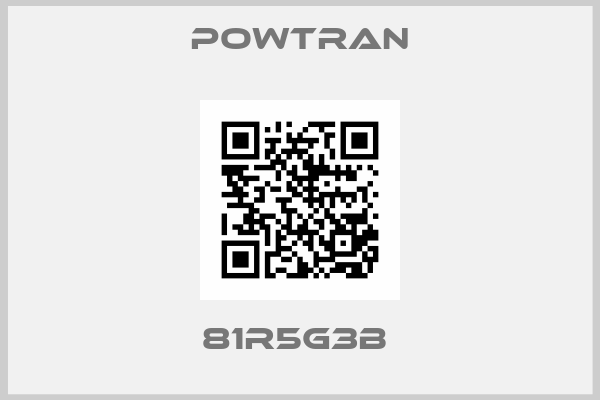 Powtran-81R5G3B 