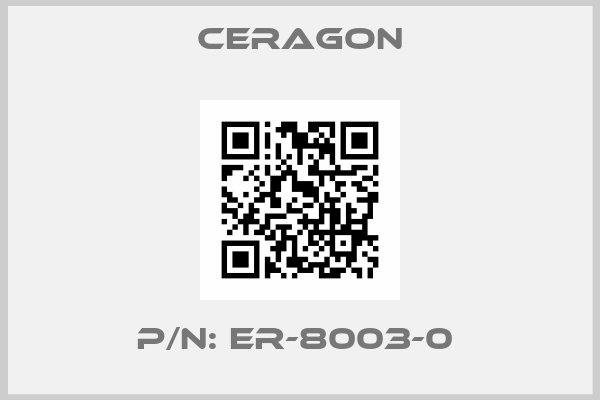 Ceragon-P/N: ER-8003-0 