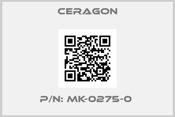 Ceragon-P/N: MK-0275-0 