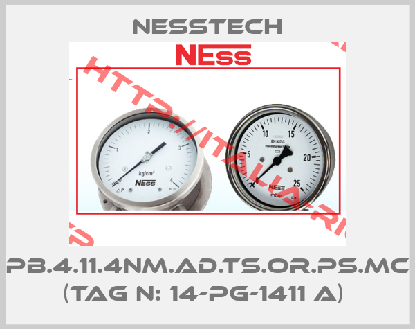 Nesstech-PB.4.11.4NM.AD.TS.OR.PS.MC (Tag N: 14-PG-1411 A) 