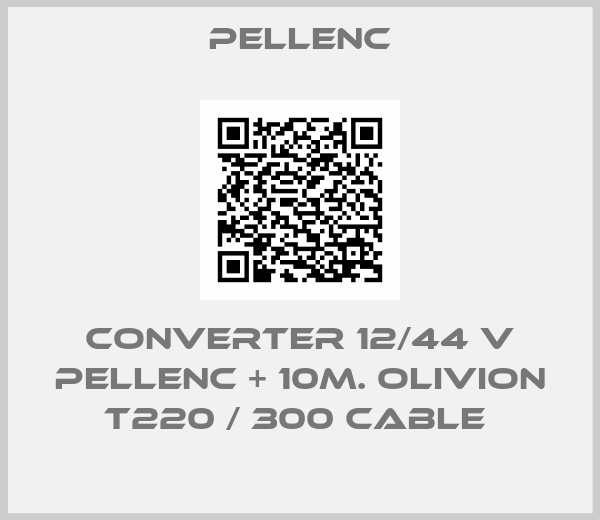 Pellenc-Converter 12/44 V Pellenc + 10m. Olivion T220 / 300 cable 