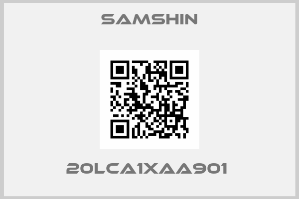 SAMSHIN-20LCA1XAA901 