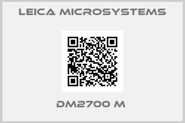 Leica Microsystems-DM2700 M 