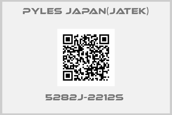 Pyles Japan(Jatek)-5282J-2212S 