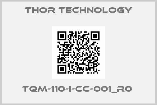 THOR TECHNOLOGY- TQM-110-I-CC-001_r0 