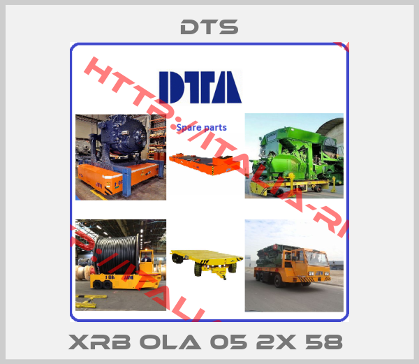 DTS-XRB OLA 05 2X 58 