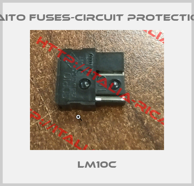 Daito Fuses-Circuit Protection-LM10C