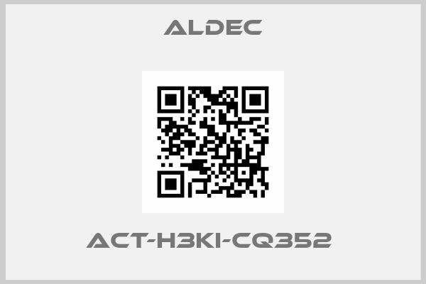 ALDEC-ACT-H3Ki-CQ352 