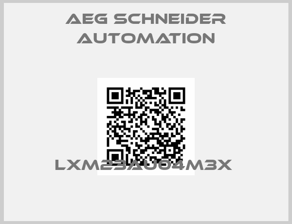 AEG SCHNEIDER AUTOMATION-LXM23AU04M3X 