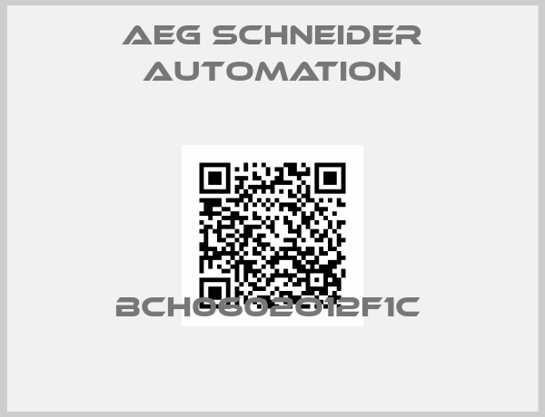 AEG SCHNEIDER AUTOMATION-BCH0602O12F1C 
