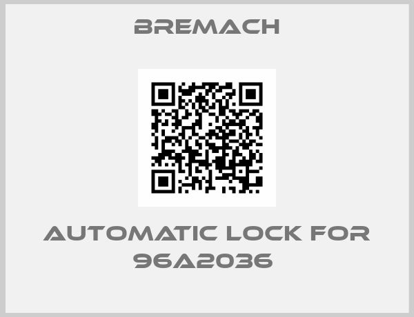 BREMACH-Automatic lock for 96A2036 