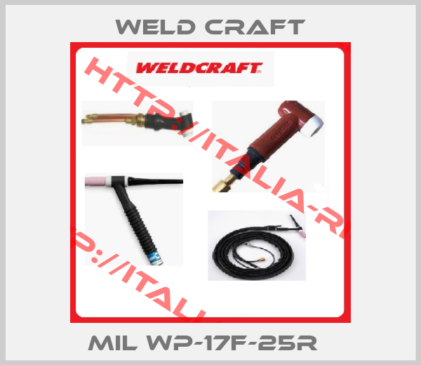WELD CRAFT- MIL WP-17F-25R  