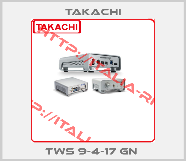 TAKACHI-TWS 9-4-17 GN 