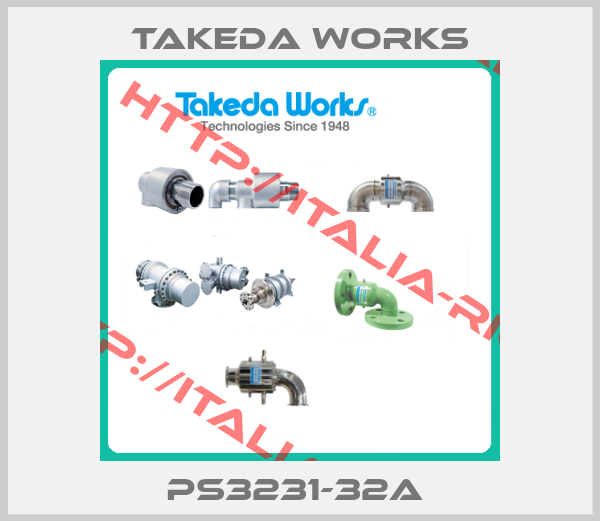 Takeda Works-PS3231-32A 