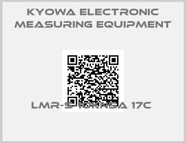 Kyowa Electronic Measuring Equipment-LMR-S-1OKNSA 17C 