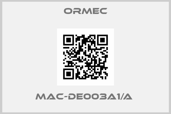 Ormec-MAC-DE003A1/A 