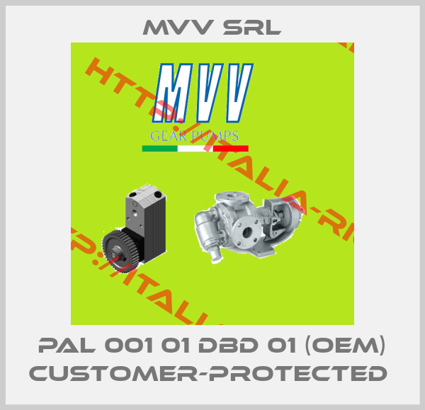 MVV srl-PAL 001 01 DBD 01 (OEM) customer-protected 