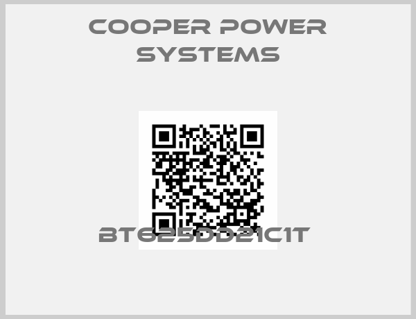 Cooper power systems-BT625DD21C1T 