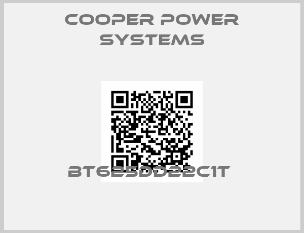 Cooper power systems-BT625DD22C1T 