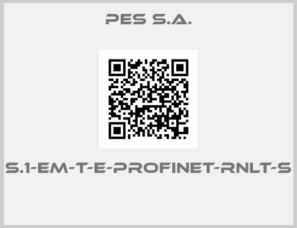 PES S.A.-S.1-EM-T-E-PROFINET-RNLT-S 